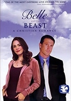 Belle and the Beast: A Christian Romance 